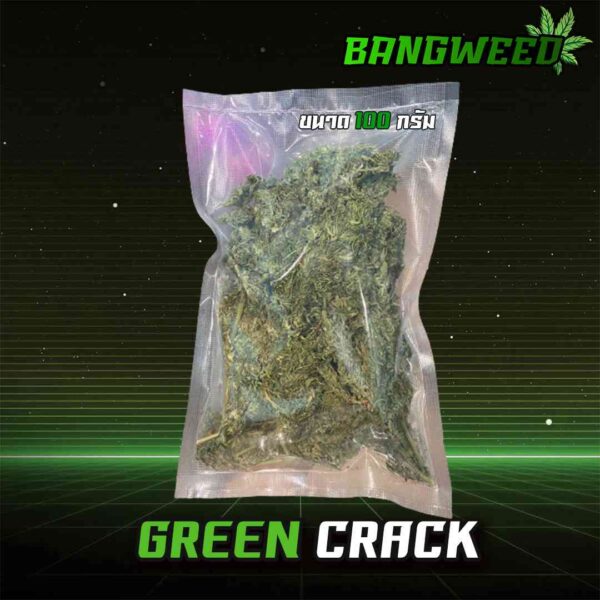 GREEN CRACK 1ขีด